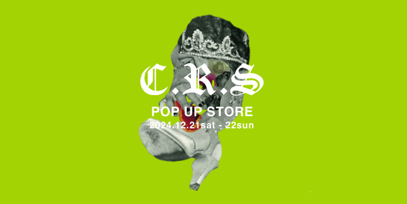 C.R.S POP UP STORE